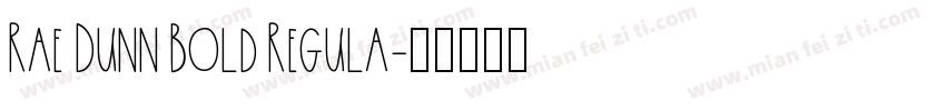 Rae Dunn Bold Regula字体转换